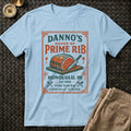 Danno's Prime Rib Tee