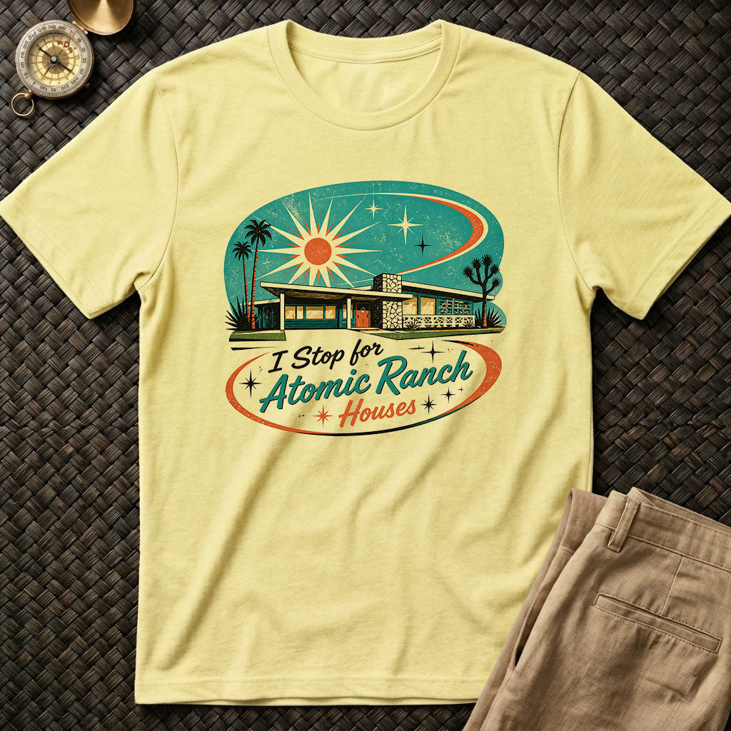 I Stop For Atomic Ranch Tee