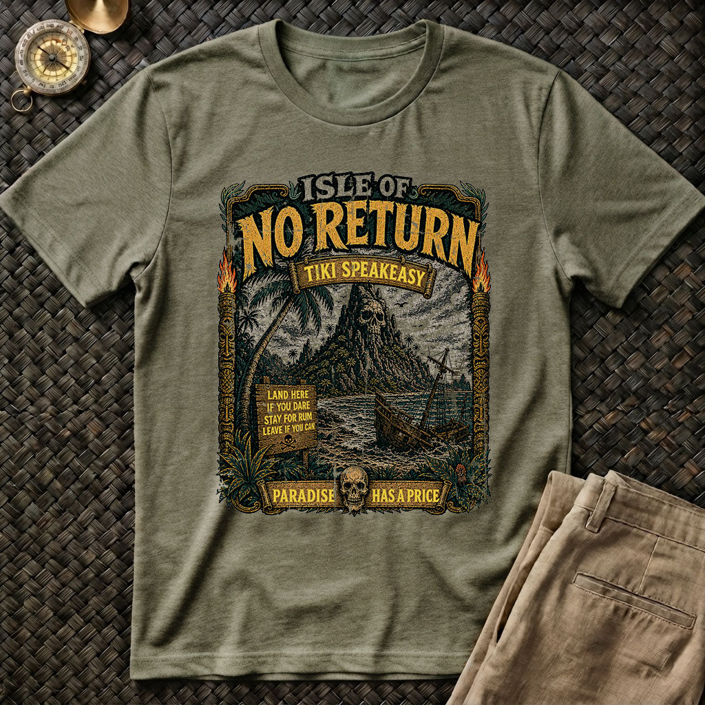 Isle of No Return T-Shirt