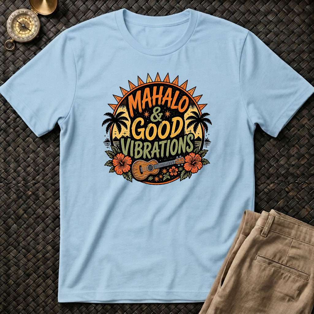 Mahalo Good Vibrations Tee