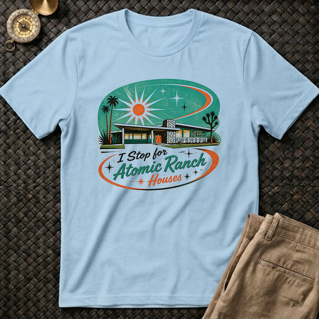 I Stop For Atomic Ranch Tee
