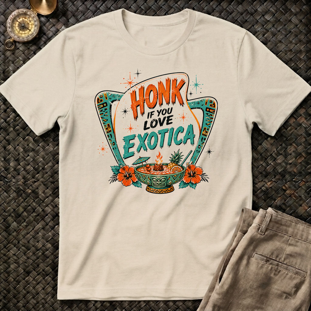 Honk If You Love Exotica Tee
