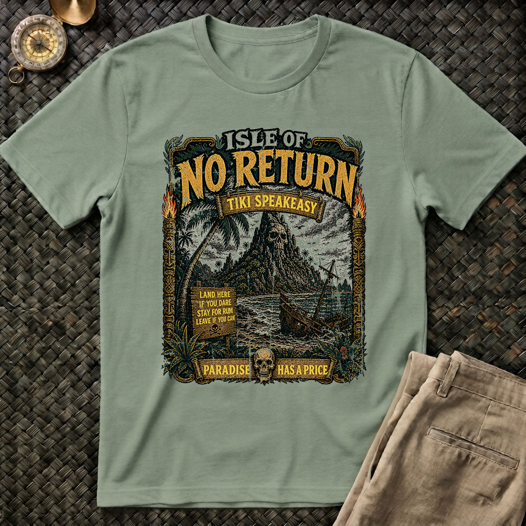 Isle of No Return T-Shirt