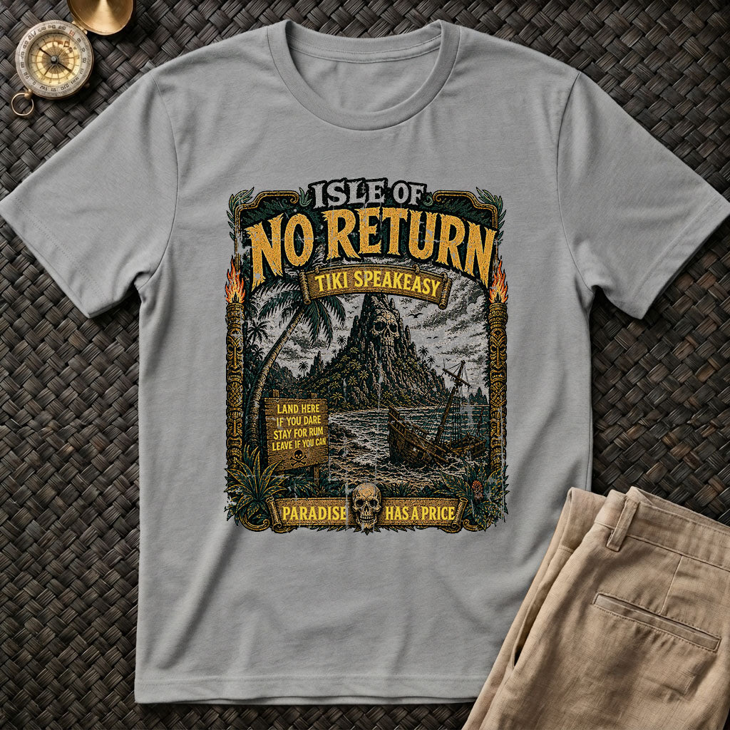 Isle of No Return T-Shirt
