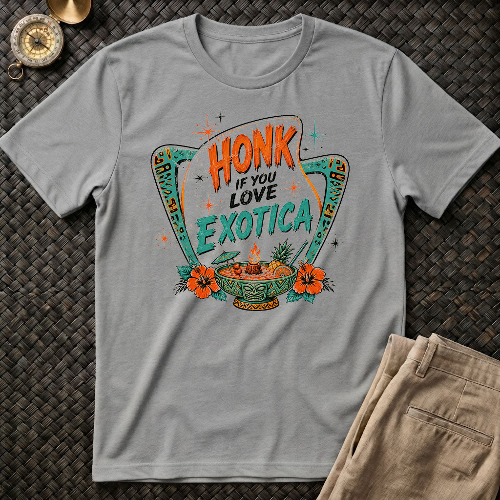 Honk If U Love Exotica Tee