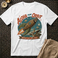 Aloha from Orbit T-Shirt
