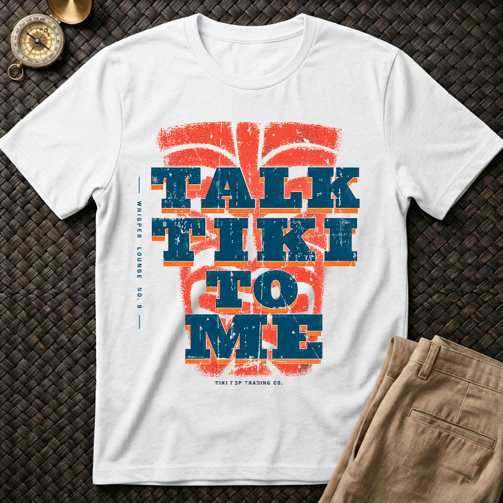 Talk Tiki to Me T-Shirt