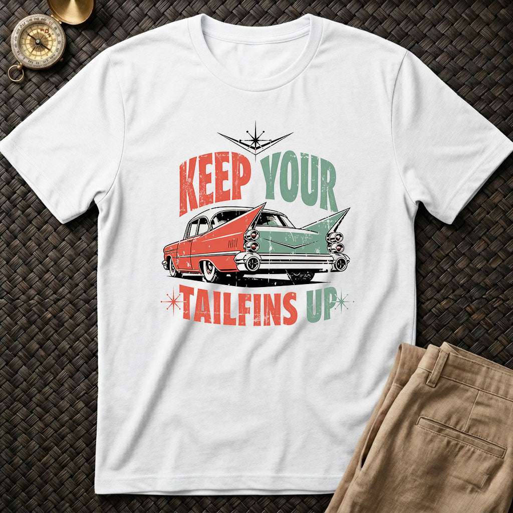 Keep Your Tailfins Up Tee