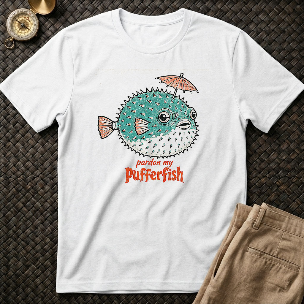 Pardon my Pufferfish T-Shirt