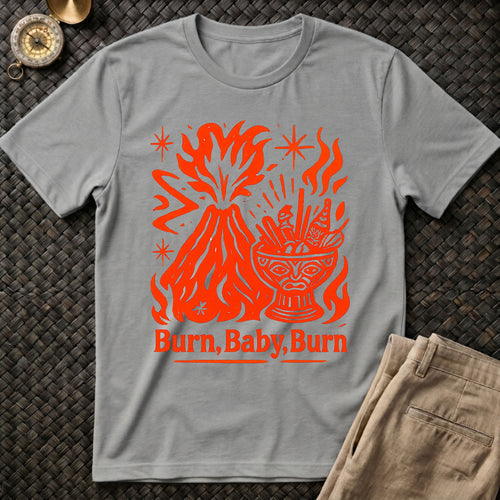 Burn Baby Burn T-Shirt